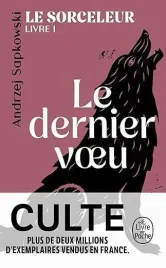 le-sorceleur-t-1-dernier-voeu-andrzej-sapkowski