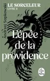 le-sorceleur-t-2-l-epee-de-la-providence