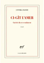 ci-git-l-amer-guerir-du-ressentiment
