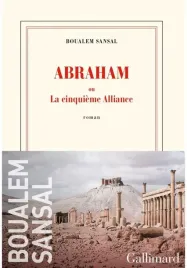 abraham-ou-la-cinquieme-alliance-boualem-sansal