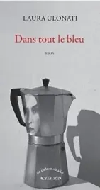 dans-tout-le-bleu-laura-ulonati