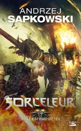 sorceleur-t-5-le-bapteme-du-feu-andrzej-sapkowski