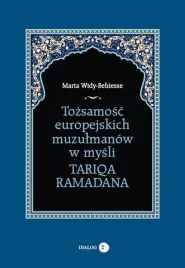 tozsamosc-europejskich-muzulmanow-w-mysli-tariqa-marta-widy-behiesse