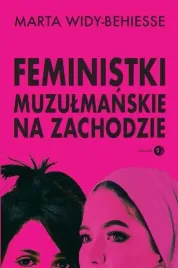 feministki-muzulmanskie-na-zachodzie-marta-widy-behiesse