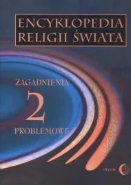 encyklopedia-religii-swiata-t-2-zagadnienia-wladyslaw-zakowski