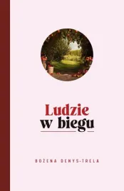 ludzie-w-biegu-bozena-denys-trela