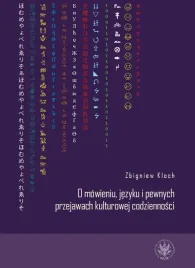 o-mowieniu-jezyku-i-pewnych-przejawach-zbigniew-kloch