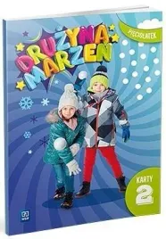 druzyna-marzen-pieciolatek-karty-pracy-cz-2-2022