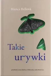 takie-urywki-bianca-bellova