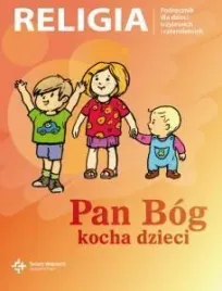 katechizm-3-4-latek-pan-bog-kocha-dzieci-diksw