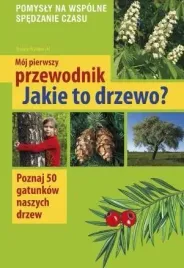 moj-pierwszy-przewodnik-jakie-to-drzewo