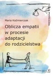 oblicza-empatii-w-procesie-adaptacji-do-maria-kazmierczak