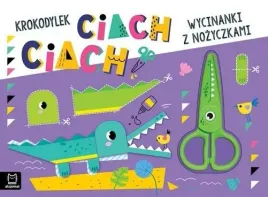 wycinanki-z-nozyczkami-krokodylek-ciach-ciach