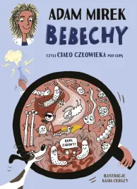 bebechy-czyli-cialo-czlowieka-pod-lupa-w-3