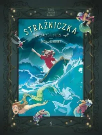 strazniczka-malych-ludzi-t-5-rytual-ochronny-vronique-barrau-carbone-char