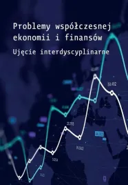 problemy-wspolczesnej-ekonomii-i-finansow-edyta-mioduchowska-jaroszewicz-j