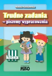 trudne-zadania-piszemy-wypracowania-klasa-3