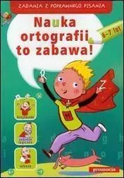 zadania-z-poprawnego-pisania-nauka-ort-to-zabawa