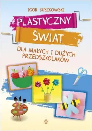 plastyczny-swiat-dla-malych-i-duzych-przedszkol