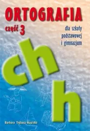 ortografia-dla-sp-i-gim-cz-3-ch-h-gwo