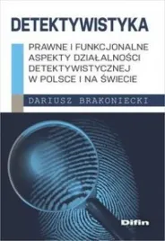 detektywistyka-prawne-i-funkcjonalne-aspekty