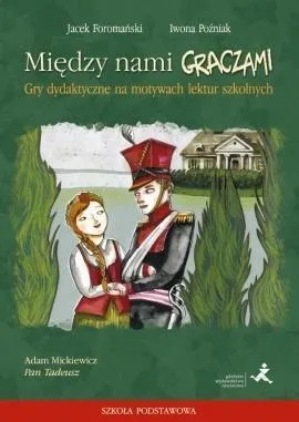 miedzy-nami-graczami-pan-tadeusz