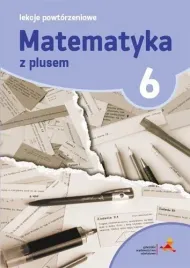 matematyka-sp-6-lekcje-powtorzeniowe-w-2019-gwo