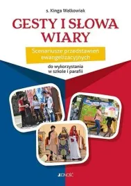 gesty-i-slowa-wiary-scenariusze-przedstawien