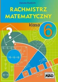 rachmistrz-matematyczny-klasa-6-danuta-budzich