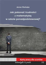 jak-pokonac-trudnosci-z-mat-w-szkole-ponadpodst