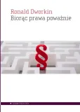 biorac-prawa-powaznie-ronald-dworkin