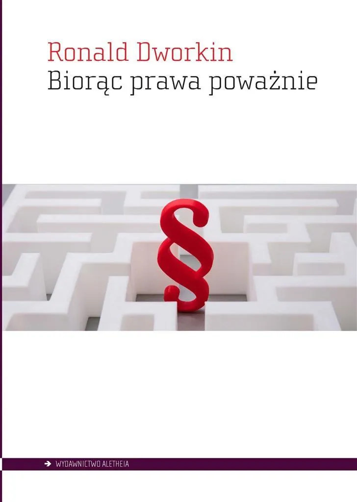 biorac-prawa-powaznie-ronald-dworkin