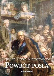 powrot-posla-julian-ursyn-niemcewicz