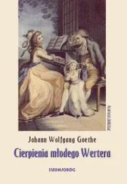 cierpienia-mlodego-wertera-johann-wolfgang-goethe
