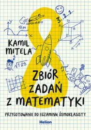 zbior-zadan-z-matematyki-kamil-mitela