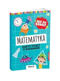 ide-do-szkoly-matematyka-karty-pracy-klasa-2