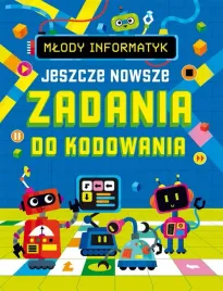 mlody-informatyk-jeszcze-nowsze-zadania-do