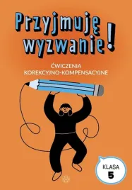 przyjmuje-wyzwanie-klasa-5-cwiczenia