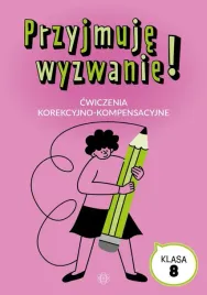 przyjmuje-wyzwanie-klasa-8-cwiczenia