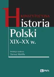konstytucyjna-historia-polski-xix-xx-w