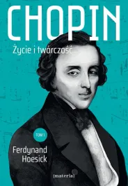 chopin-zycie-i-tworczosc-ferdynand-hoesick