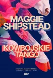 kowbojskie-tango-maggie-shipstead