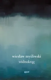 widnokrag-2026-wieslaw-mysliwski