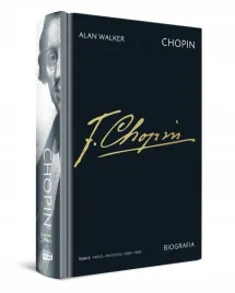 chopin-biografia-tom-2-paryz-panteon-1838-1849-alan-walker