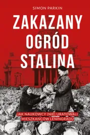 zakazany-ogrod-stalina-jak-naukowcy-nie-uratowali-mieszkancow-leningradu