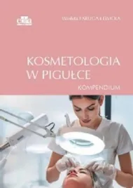 kosmetologia-w-pigulce-kompendium-w-faruga-lewicka