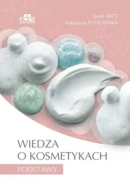 wiedza-o-kosmetykach-podstawy-arct-j-pytkowska-k