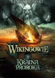 wikingowie-t-4-kraina-proroka-radoslaw-lewandowski