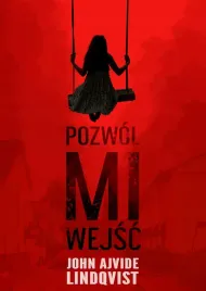pozwol-mi-wejsc-john-ajvide-lindqvist