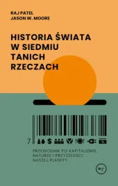 historia-swiata-w-siedmiu-tanich-rzeczach-w-moore-jason